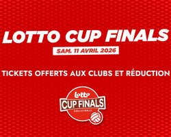 Lotto Cup Finals - Réduction pour nos clubs