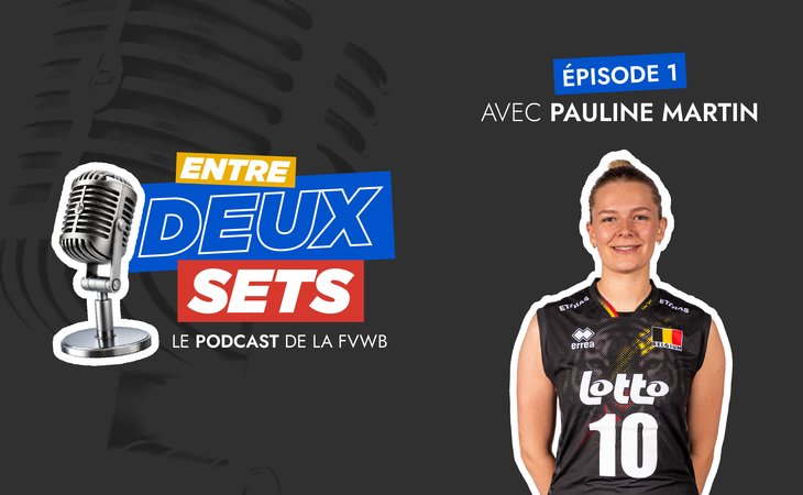 Découvrez le premier épisode du podcast de la FVWB avec Pauline Martin !