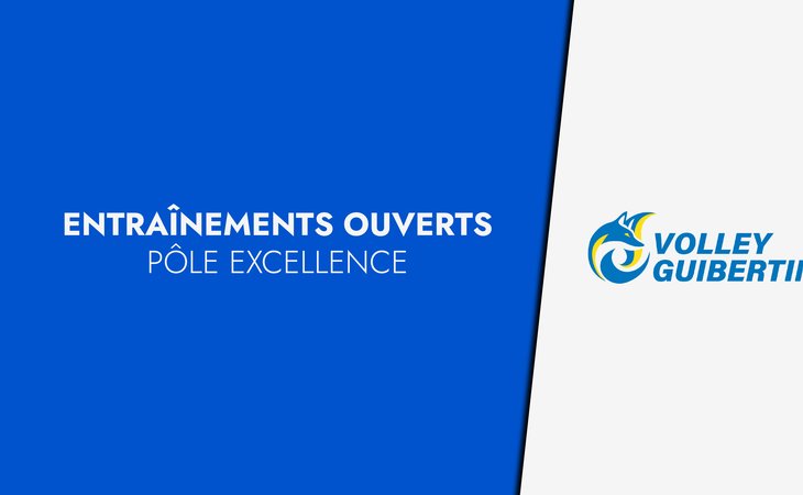 Pôle excellence Guibertin - Entraînements ouverts 25/26