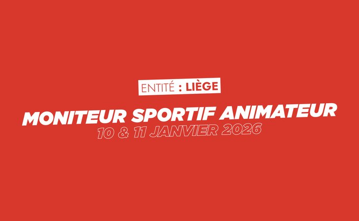 Moniteur Sportif Animateur 2026 - Liège (Seraing) 