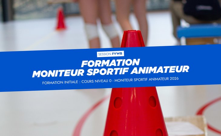 Formation initiale Moniteur Sportif Animateur 2026 - Session FVWB 