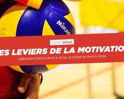 Clinic Uccle - Les leviers de la motivation - 20 juin de 9h30 à 12h30