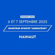 MS Animateur Hainaut - 6 & 7 septembre (lieu à définir)