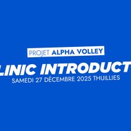 CLINIC INTRODUCTIF AU PROJET ALPHA-VOLLEY par Émile Rousseaux - 27/12/25 Thuillies