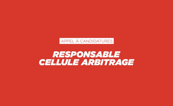 Appel à candidatures - Responsable cellule arbitrage