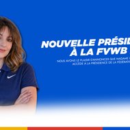 Nouvelle Présidence à la FVWB