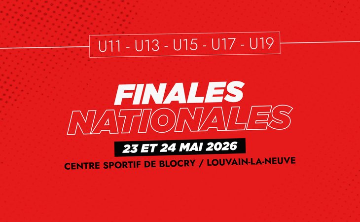 Finales nationales jeunes - 23 et 24 mai à Louvain-la-Neuve !