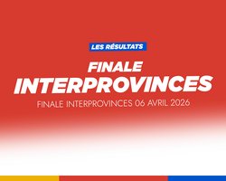 Résultats finale inter-provinces 06 avril 2026